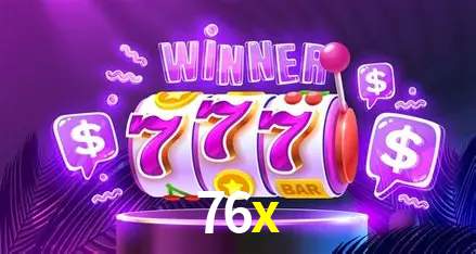 76x game